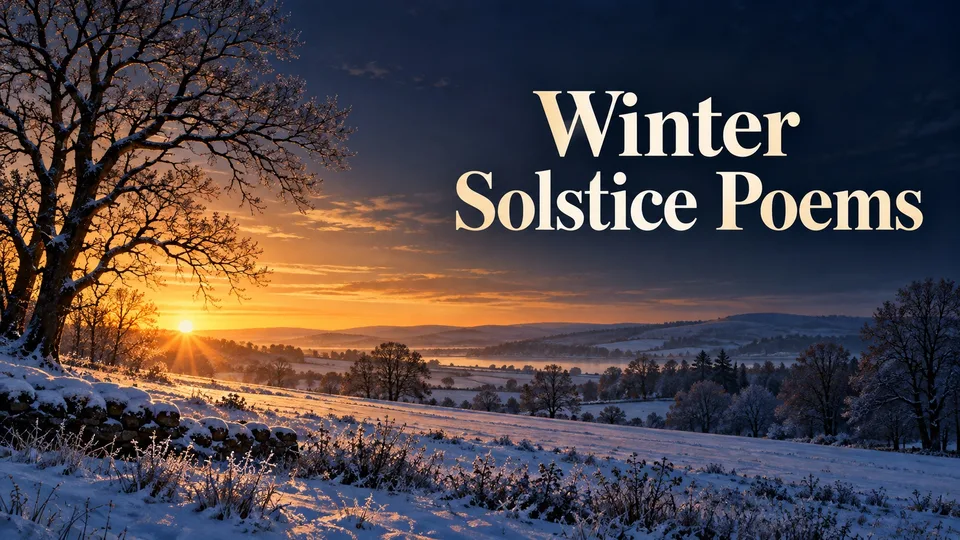 Winter Solstice Poems for the Longest Night and Returning Light