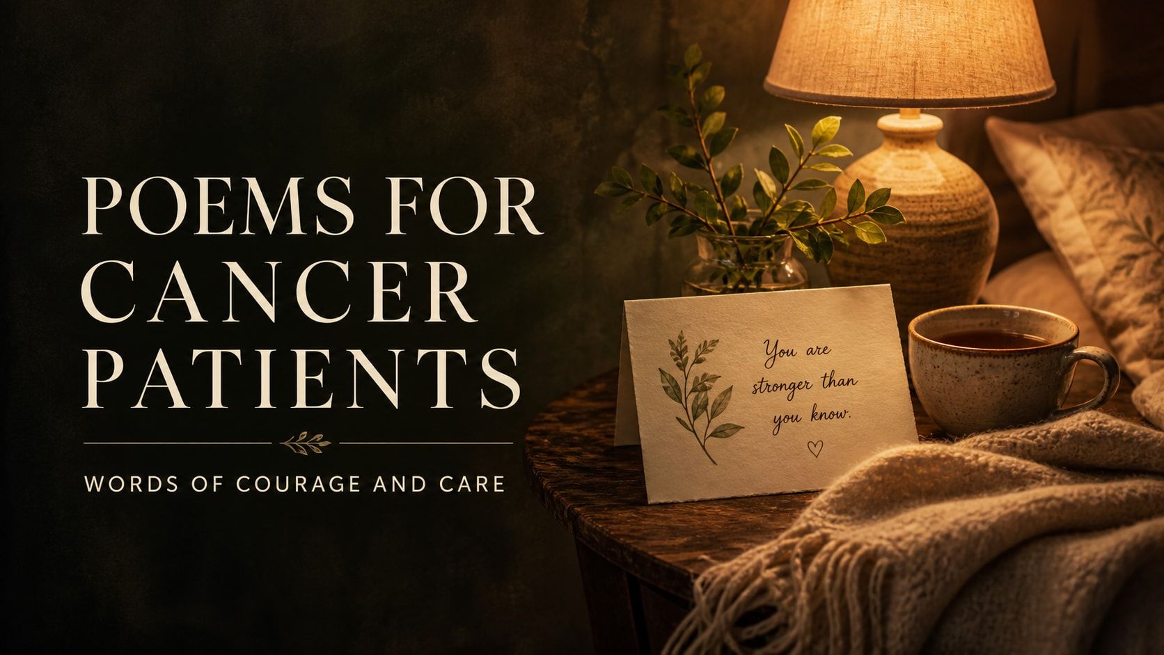 7 Poems for Cancer Patients