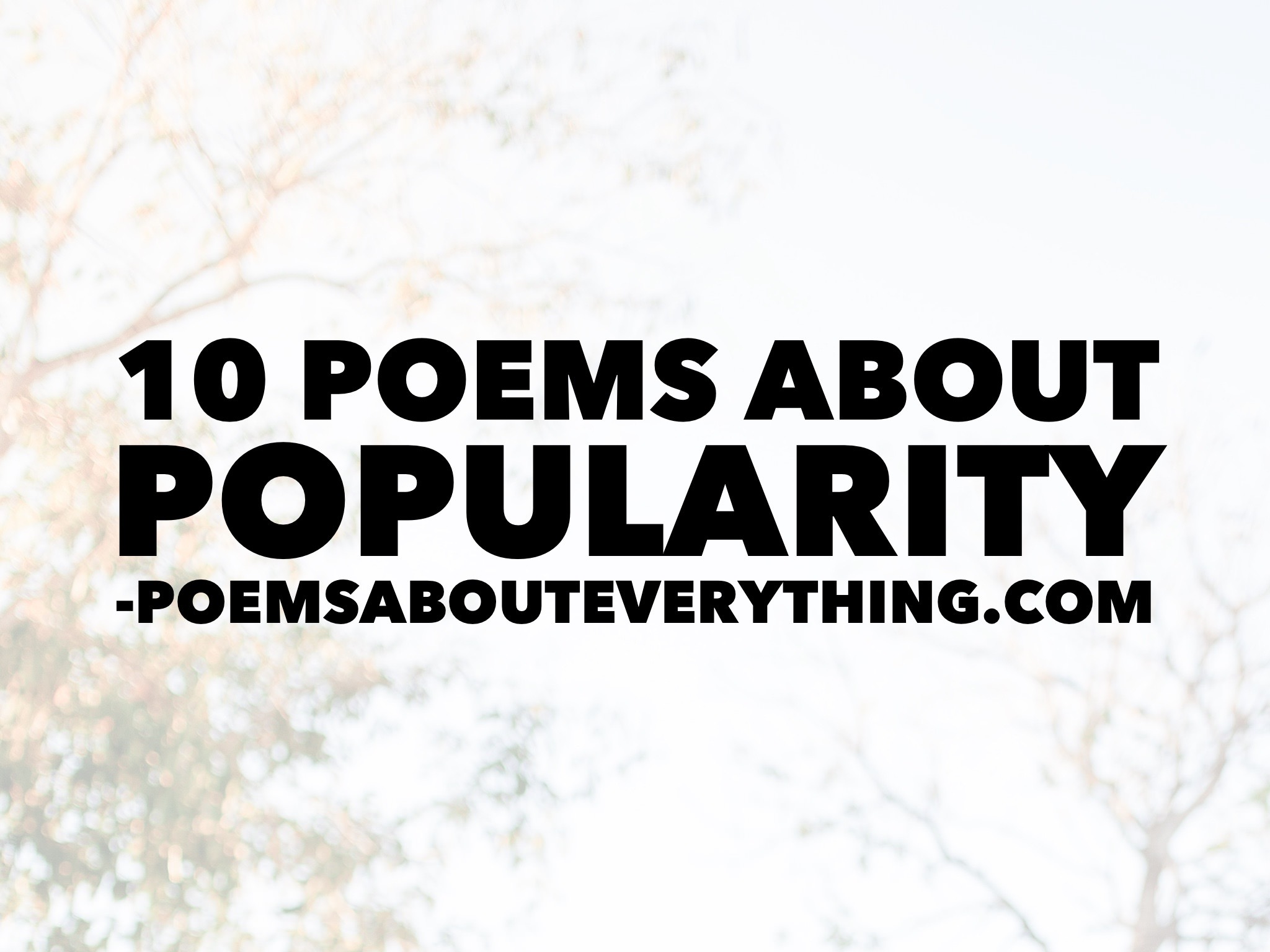 poems about popularity